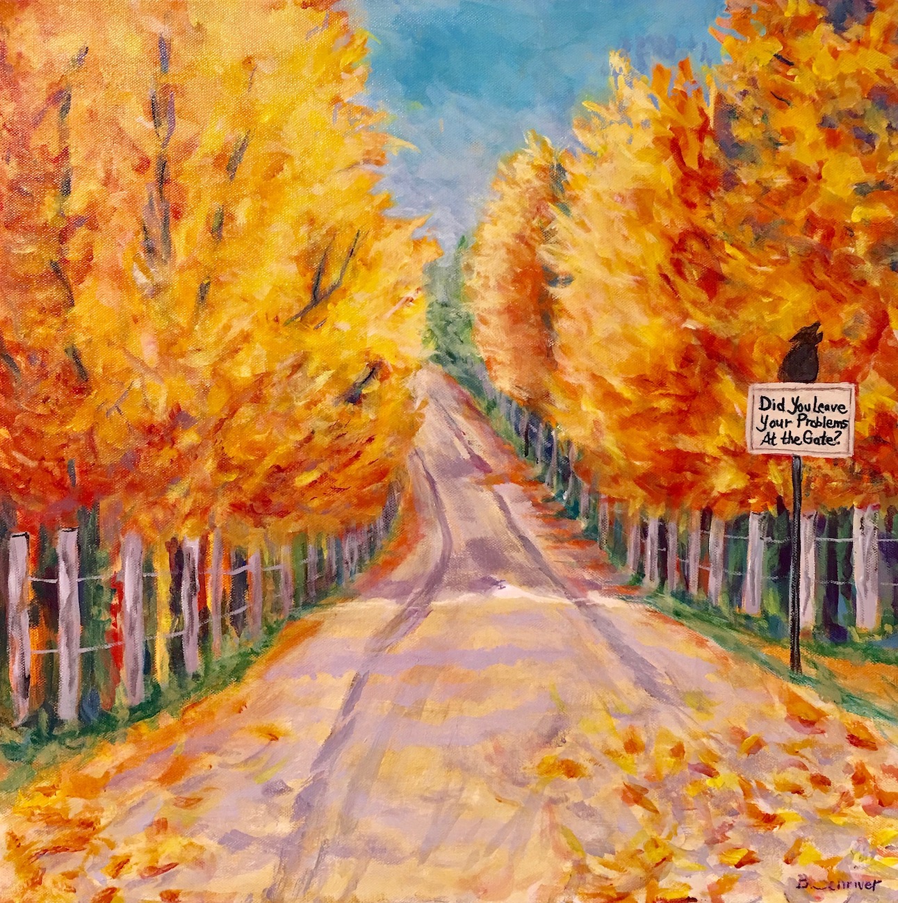 Betty Schriver - Did You Leave Your Problems at the Gate?